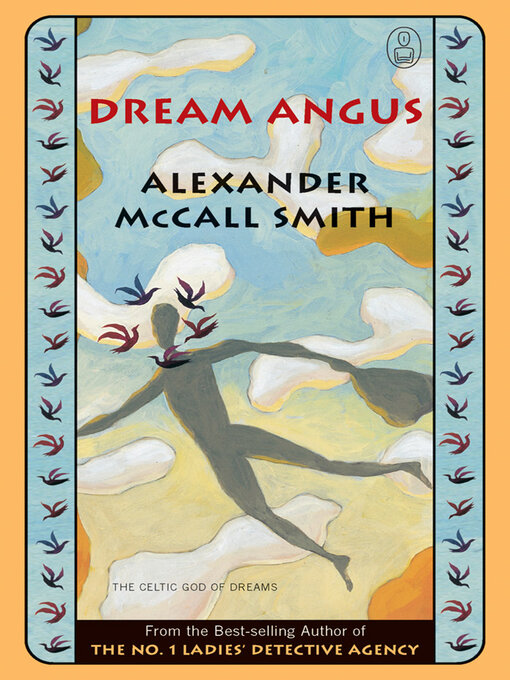 Title details for Dream Angus by Alexander McCall Smith - Available
